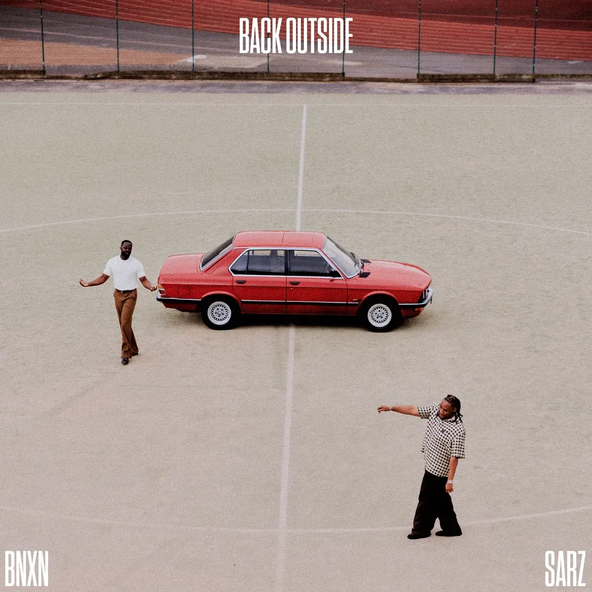 BNXN – Back Outside ft. Sarz
